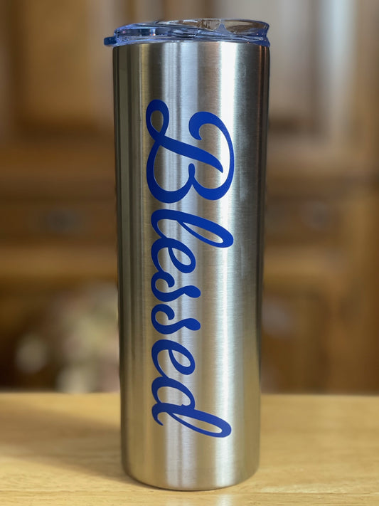 Skinny Tumbler - Stainless Steel Body (Blessed)